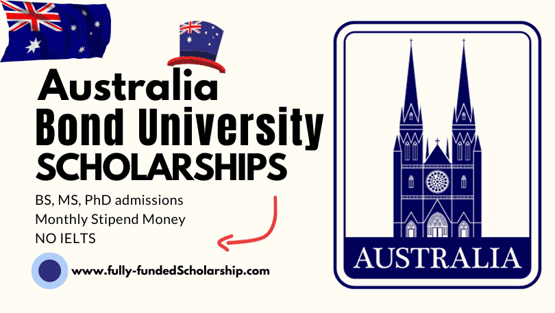 Bond University Scholarships 2024 in Australia for BS, MS, PhD