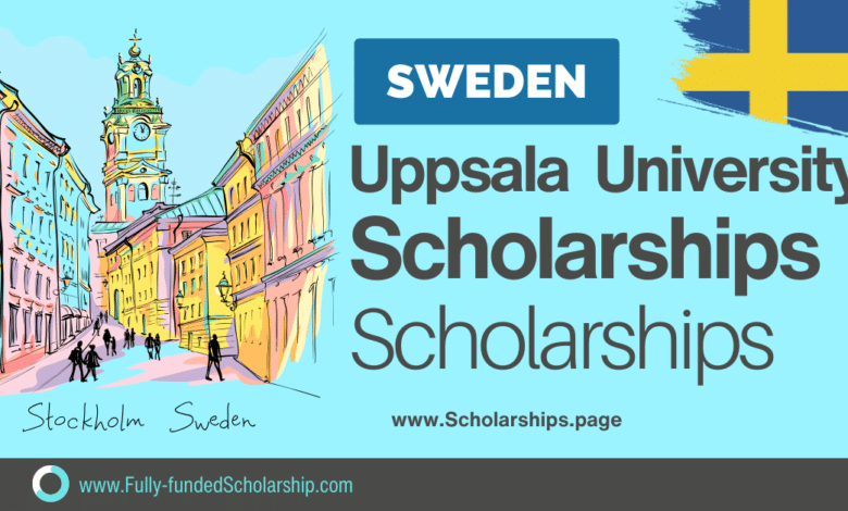 Uppsala University Scholarships for 2024 in Sweden