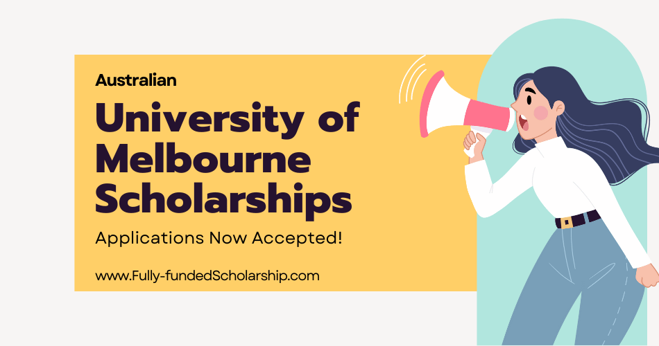 University of Melbourne Scholarships 2024 to Study for free in Australia